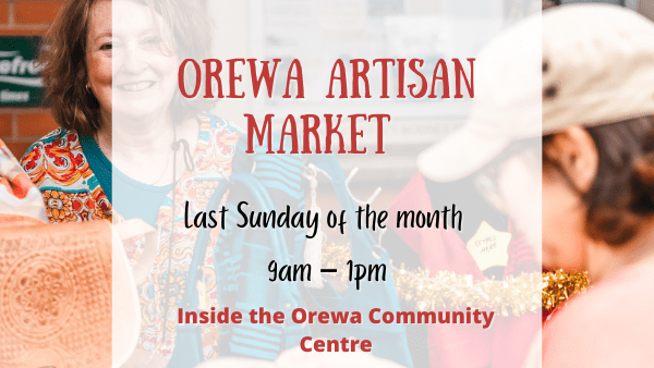 Orewa Artisan Market – Last Sunday of the Month